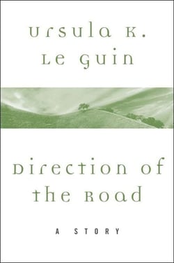 Direction of the Road - A Story