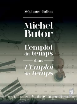Michel Butor - L’emploi du temps dans L’Emploi du temps