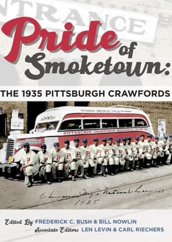Pride of Smoketown: The 1935 Pittsburgh Crawfords - SABR Digital Library, #77
