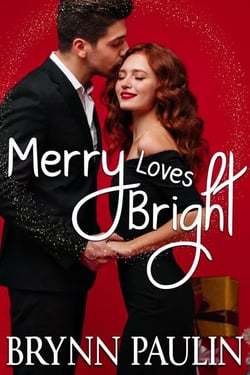 Merry Loves Bright - Dare to Love, #6