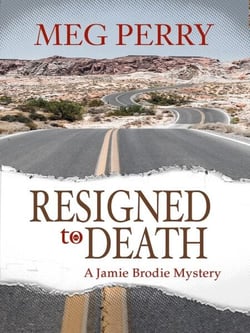 Resigned to Death: A Jamie Brodie Mystery - The Jamie Brodie Mysteries, #22