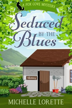 Seduced by the Blues - Fox Cove Mystery, #1