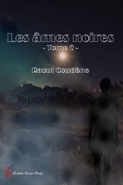 Les Âmes noires - Tome 2 - Polar fantastique