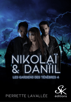 Les gardiens des ténèbres 4 - Danïl et Nikolaï