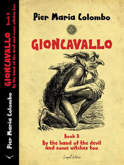 Gioncavallo - By the Hand of the Devil and Some Witches Too - GIONCAVALLO, #2