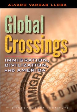 Global Crossings - Immigration, Civilization, and America