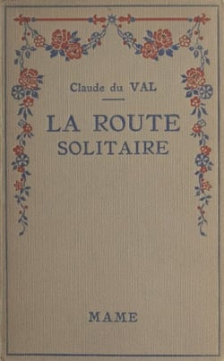 La route solitaire