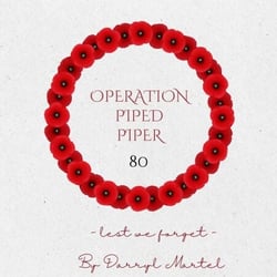 Operation Piped Piper 80