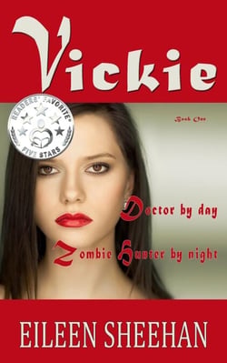 Vickie: Doctor by Day.  Zombie Hunter by Night (Book 1 of the Vickie Adventure Series) - The Adventures of Vickie Anderson, #1
