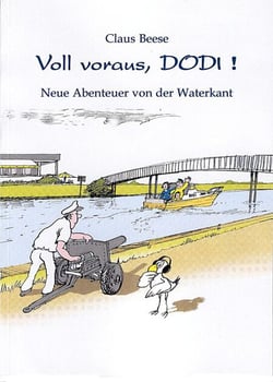 Voll voraus, DODI! - Neue Abenteuer von der Waterkant