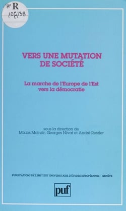 La Marche de l'Europe de l'Est vers la démocratie