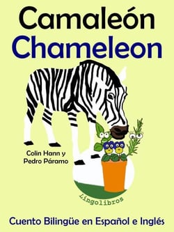 Cuento Bilingüe en Español e Inglés: Camaleón - Chameleon (Colección Aprender Inglés) - Aprender Inglés para niños, #5
