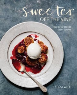 Sweeter off the Vine - Fruit Desserts for Every Season [A Cookbook]
