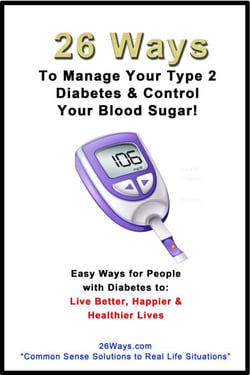 26 Ways to Help Manage Your Type 2 Diabetes &amp; Control Your Blood Sugar - 26 Ways, #4