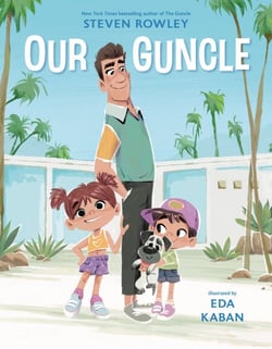 Our Guncle - A Picture Book Adaptation