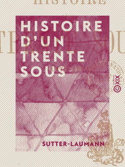 Histoire d'un trente sous - 1870-1871