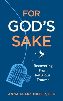 For God's Sake - Recovering from Religious Trauma