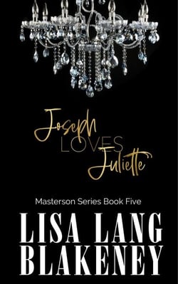 Joseph Loves Juliette - The Masterson Series, #5