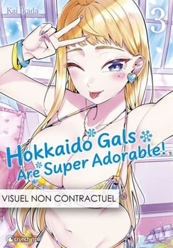 Hokkaido Gals Are Super Adorable ! Tome 03