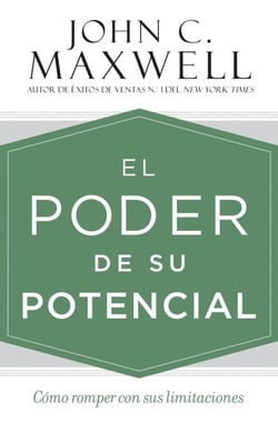 El poder de su potencial - Cómo romper con sus limitaciones