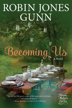 Becoming Us - A Novel
