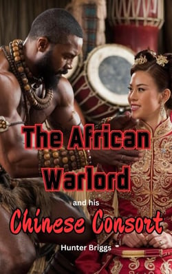 The African Warlord and his Chinese Consort - BBC Only