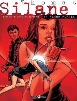 Thomas Silane - Tome 1 - Flash mortel