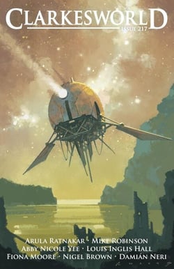 Clarkesworld Magazine Issue 217 - Clarkesworld Magazine, #217