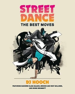 Street Dance - The Best Moves