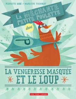 La vengeresse masquée et le loup - Vengeresse masquée et le loup (La)