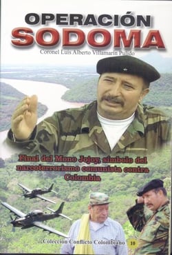 Operación Sodoma- Final del Mono Jojoy, símbolo del narcoterrorismo comunista contra Colombia - Conflicto armado en Colombia, #19