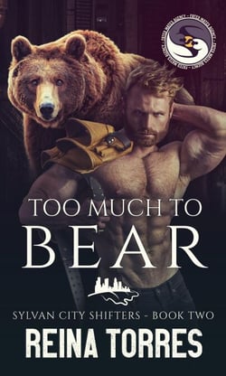 Too Much to Bear - Sylvan City Shifters, #2