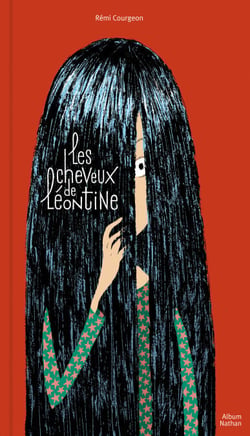 Les cheveux de Léontine - Album tendre et poétique  - Dès 4 ans