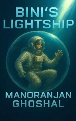 Bini’s Lightship - Scientist Bini (Science fiction)