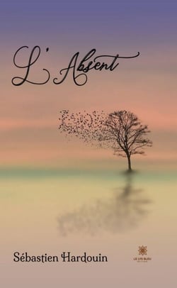 L’Absent - Roman
