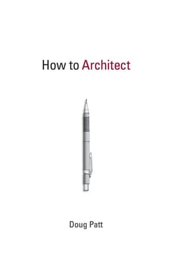 How to Architect