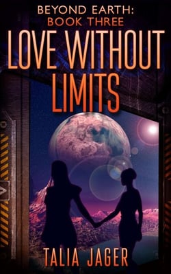 Love Without Limits - Beyond Earth, #3