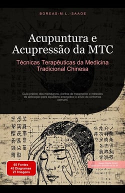 Acupuntura e Acupressão da MTC: Técnicas Terapêuticas da Medicina Tradicional Chinesa
