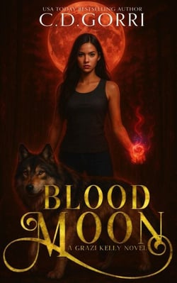 Blood Moon: A Grazi Kelly Novel 6 - A Grazi Kelly Novel, #6