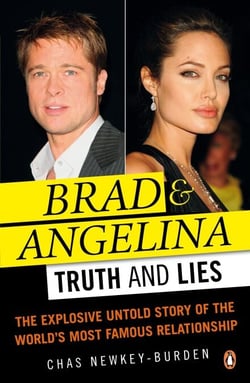 Brad and Angelina - Truth and Lies