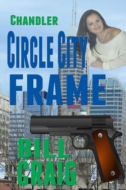Chandler: Circle City Frame - Circle City Mysteries, #3