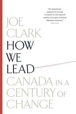 How We Lead - Canada in a Century of Change