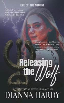 Releasing the Wolf - Eye of the Storm, #1