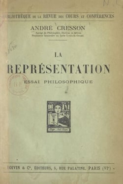 La représentation - Essai philosophique
