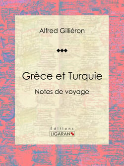 Grèce et Turquie - Notes de voyage