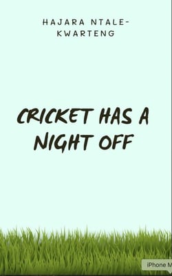 Cricket Has a Night Off