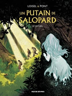 Un putain de salopard - Tome 4 - Le rituel