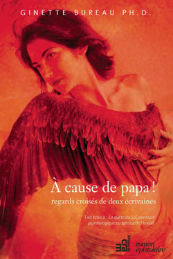 À cause de papa ! - regards croisés de deux écrivains