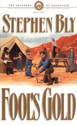 Fool's Gold - Skinners of Goldfield, #1