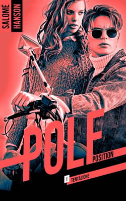Pole Position - tome 1 - Tentazione